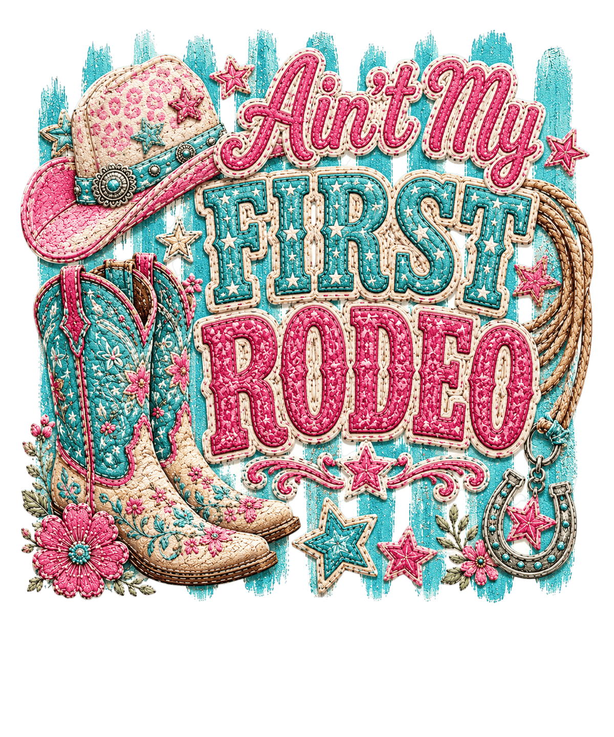 Ain't My First Rodeo design