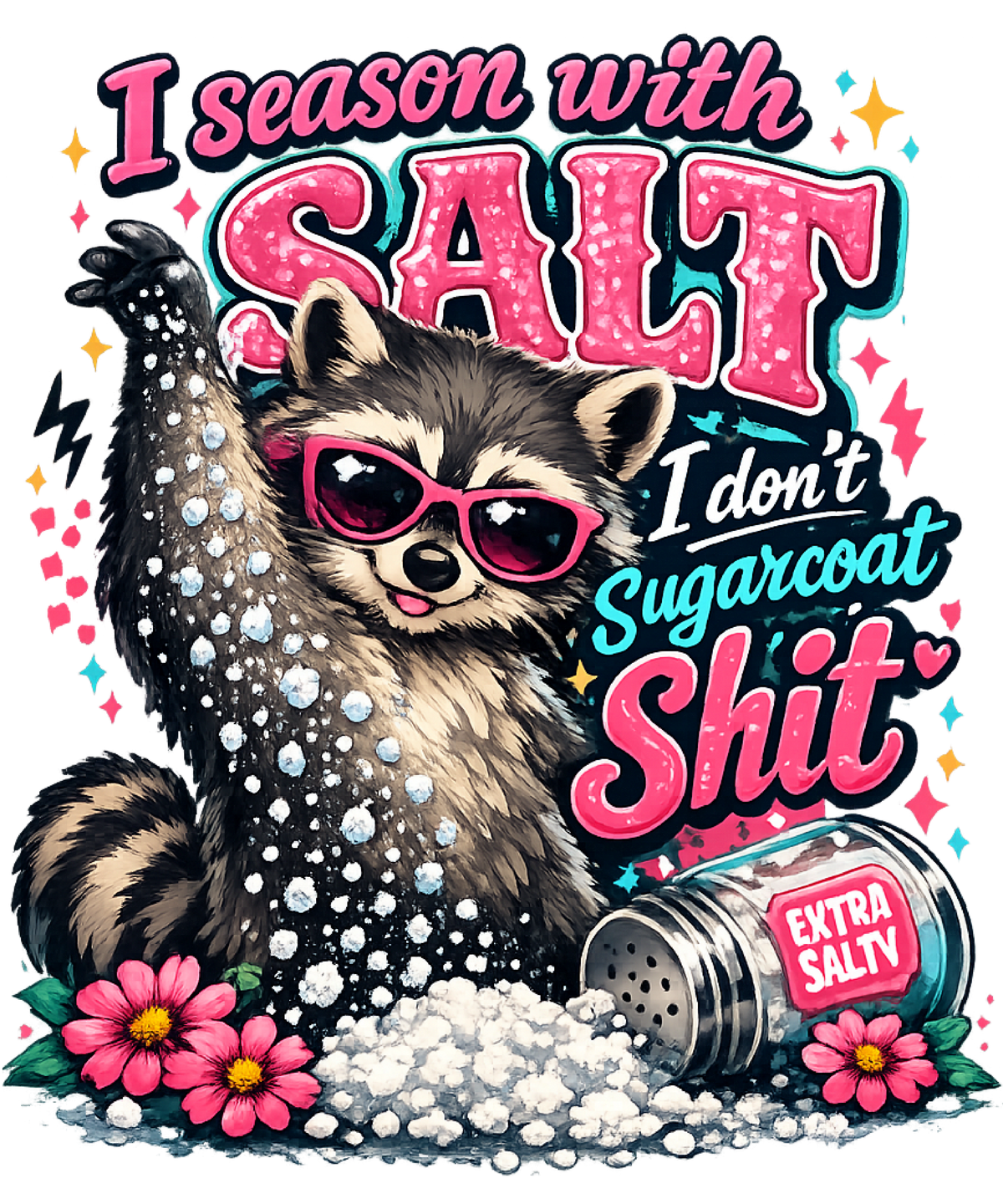 I Season With Salt funny raccoon graphic design