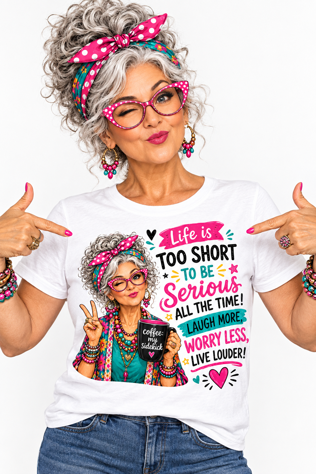 Life Is Too Short - White T-Shirt on older female model