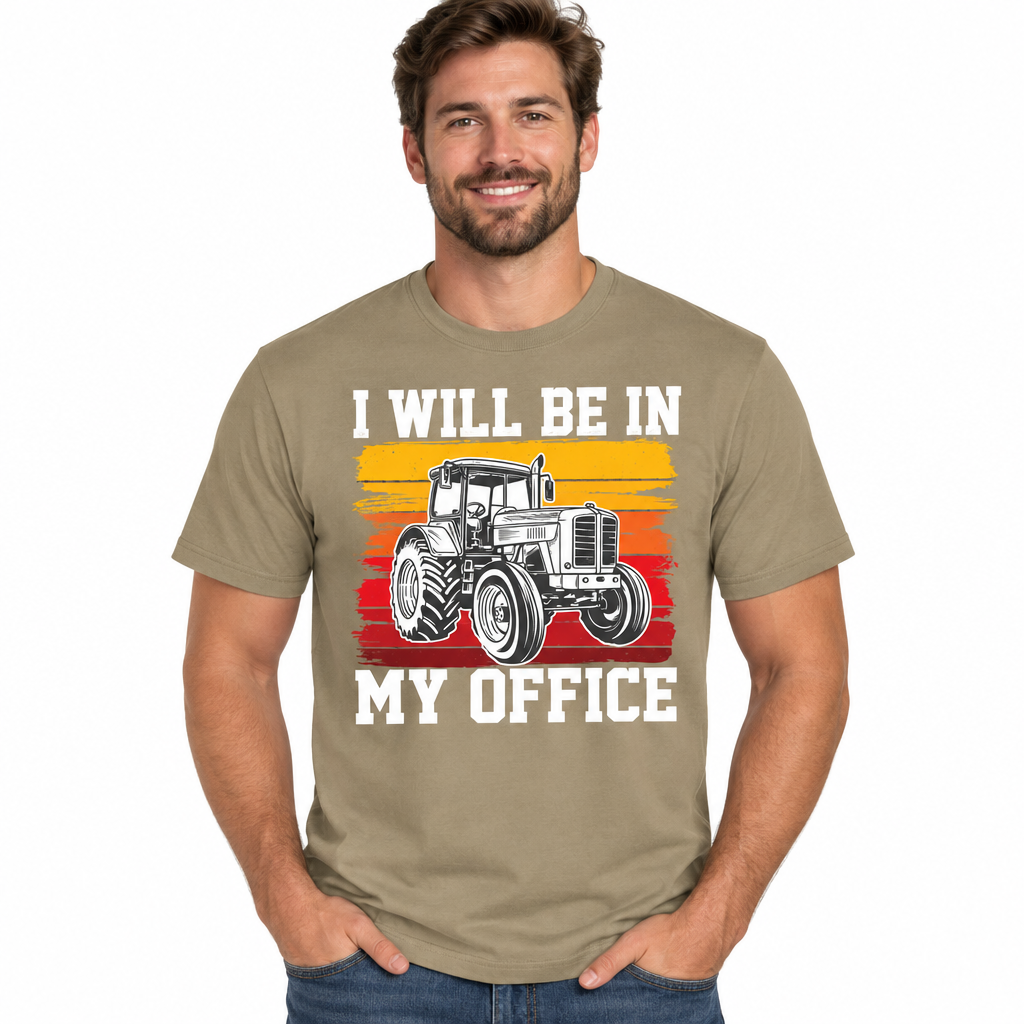 I Will Be In My Office retro tractor design on prairie dust t-shirt