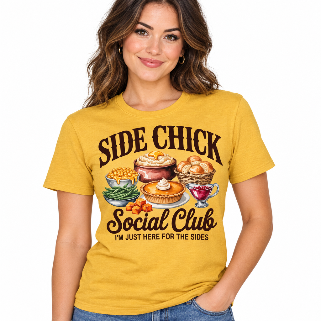 Side Chick Social Club design on mustard yellow t-shirt
