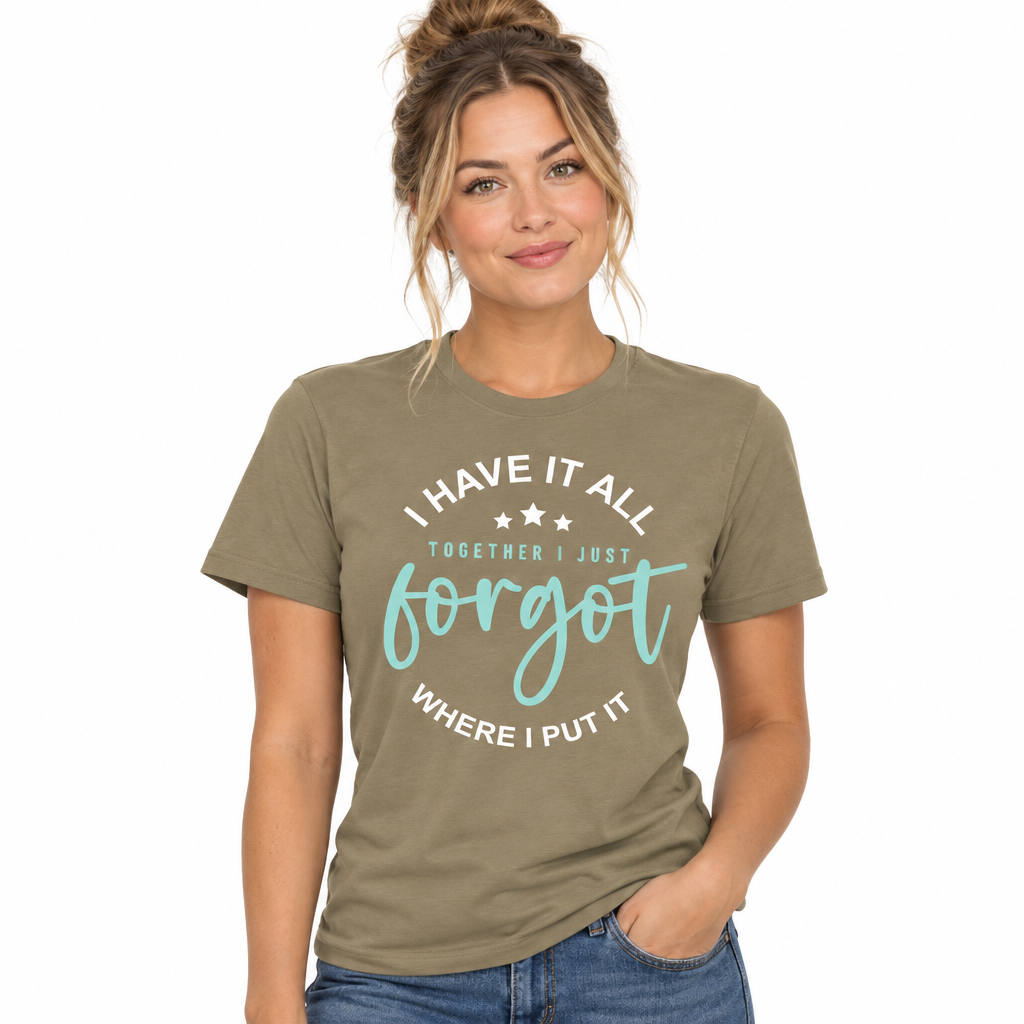 I Have It All Together Tee in Prairie Dust