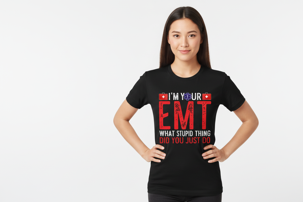 EMT Did You Just Do Tee in Black