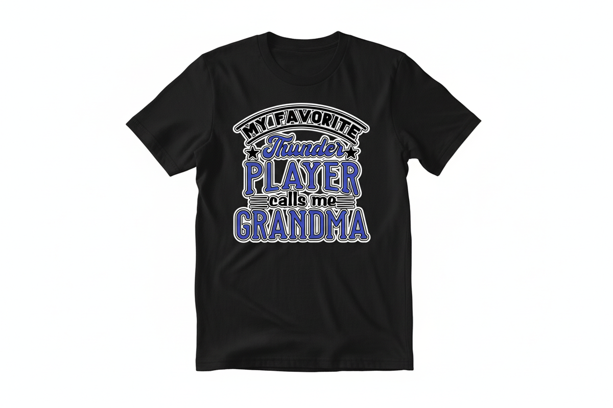 My Favorite Thunder Player Calls Me Grandma graphic on black t-shirt