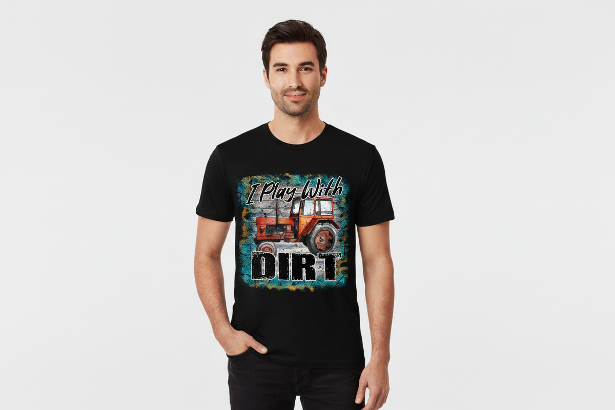 I Play With Dirt Tee in Black