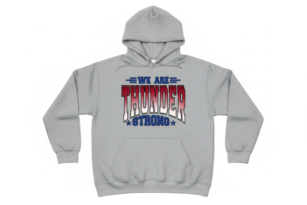 We Are Thunder Strong graphic on heather gray hoodie