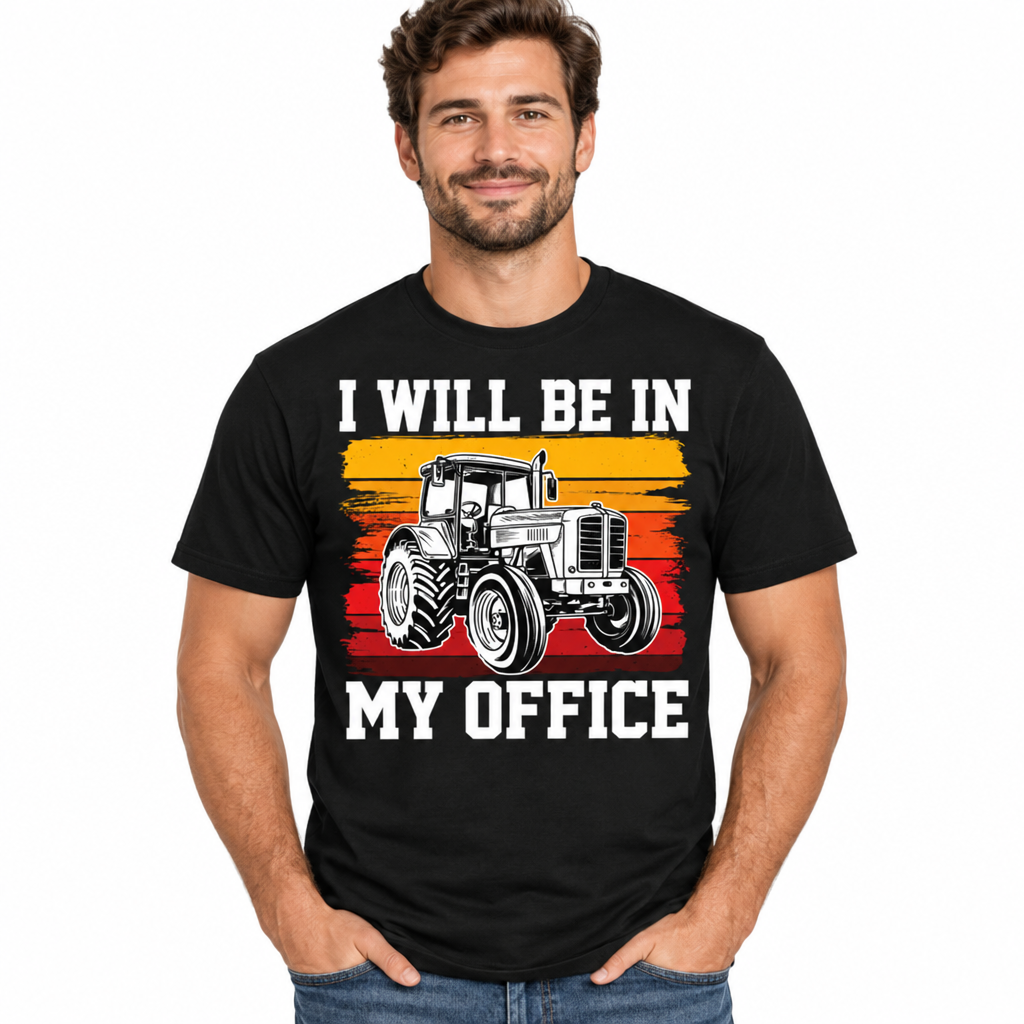I Will Be In My Office retro tractor design on black t-shirt