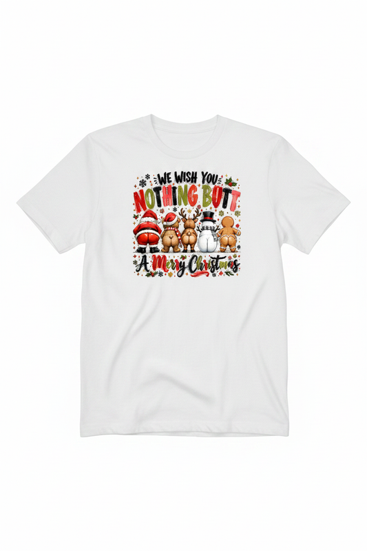 Nothing But A Merry Christmas T-Shirt in White