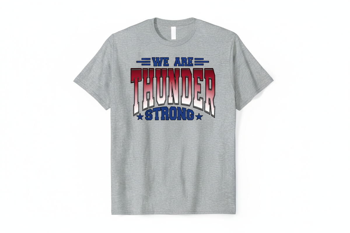 We Are Thunder Strong graphic on heather gray t-shirt
