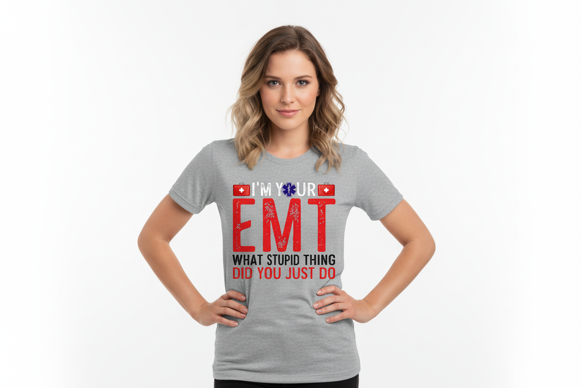 EMT Did You Just Do Tee in Sports Gray