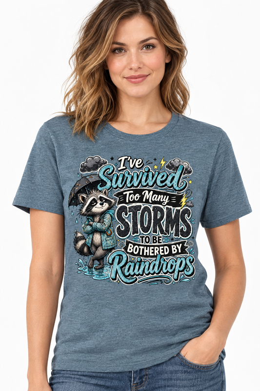 I've Survived Too Many Storms - Blue Storm T-Shirt on female model